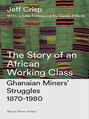 cover image of The Story of an African Working Class